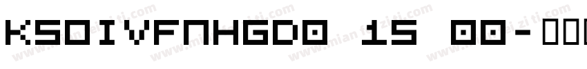 KSOIVFNHGD0 15 00字体转换